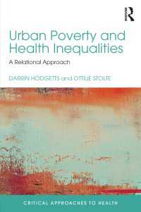 都市の貧困、不平等と健康：批判的視座<br>Urban Poverty and Health Inequalities : A Relational Approach