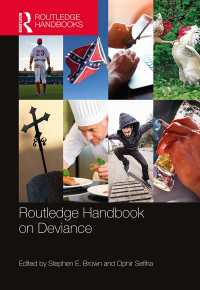 ラウトレッジ版　逸脱ハンドブック<br>Routledge Handbook on Deviance