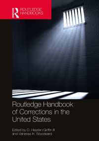 ラウトレッジ版　米国における矯正ハンドブック<br>Routledge Handbook of Corrections in the United States