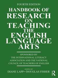英語教授術リサーチ・ハンドブック（第４版）<br>Handbook of Research on Teaching the English Language Arts（4 NED）