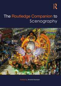 ラウトレッジ版　舞台美術必携<br>The Routledge Companion to Scenography