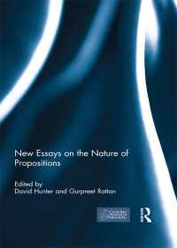 命題の性質についての新たな考察<br>New Essays on the Nature of Propositions