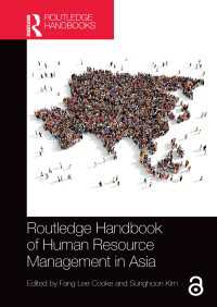ラウトレッジ版　アジアの人的資源管理ハンドブック<br>Routledge Handbook of Human Resource Management in Asia