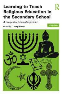 中等学校における宗教教育（第３版）<br>Learning to Teach Religious Education in the Secondary School : A Companion to School Experience（3）