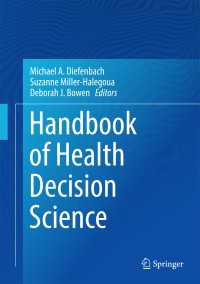 健康に関する意思決定の科学ハンドブック<br>Handbook of Health Decision Science