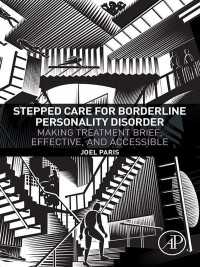 Stepped Care for Borderline Personality Disorder : Making Treatment Brief, Effective, and Accessible