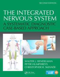 The Integrated Nervous System : A Systematic Diagnostic Case-Based Approach, Second Edition（2 DGO）