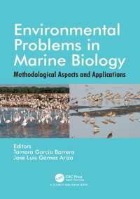 海洋生物学における環境問題：方法論と応用<br>Environmental Problems in Marine Biology : Methodological Aspects and Applications