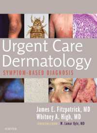 Urgent Care Dermatology: Symptom-Based Diagnosis E-Book : Urgent Care Dermatology: Symptom-Based Diagnosis E-Book