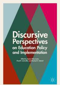 Discursive Perspectives on Education Policy and Implementation〈1st ed. 2017〉