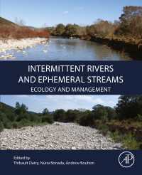 涸れ川の生態と管理<br>Intermittent Rivers and Ephemeral Streams : Ecology and Management