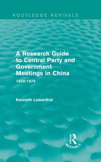 A Research Guide to Central Party and Government Meetings in China : 1949-1975