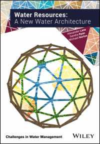 水管理の新たなアーキテクチャ<br>Water Resources : A New Water Architecture