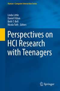Perspectives on HCI Research with Teenagers〈1st ed. 2016〉