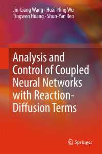 Analysis and Control of Coupled Neural Networks with Reaction-Diffusion Terms〈1st ed. 2018〉