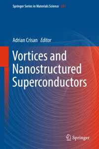Vortices and Nanostructured Superconductors〈1st ed. 2017〉