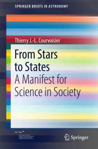 From Stars to States〈1st ed. 2017〉 : A Manifest for Science in Society