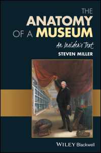 博物館の解剖学<br>The Anatomy of a Museum : An Insider's Text