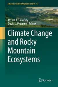 Climate Change and Rocky Mountain Ecosystems〈1st ed. 2018〉