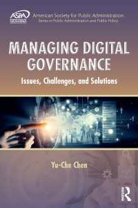 デジタル・ガバナンス<br>Managing Digital Governance : Issues, Challenges, and Solutions