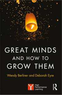 Great Minds and How to Grow Them : High Performance Learning