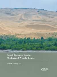 Land Reclamation in Ecological Fragile Areas : Proceedings of the 2nd International Symposium on Land Reclamation and Ecological Restoration (LRER 2017), October 20-23, 2017, Beijing, PR China
