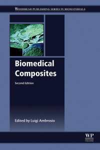 生体医用複合材料（第２版）<br>Biomedical Composites（2）