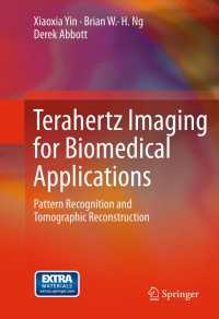 Terahertz Imaging for Biomedical Applications : Pattern Recognition and Tomographic Reconstruction