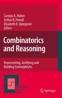 Combinatorics and Reasoning : Representing, Justifying and Building Isomorphisms