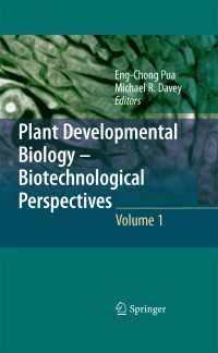 Plant Developmental Biology - Biotechnological Perspectives : Volume 1