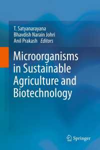 Microorganisms in Sustainable Agriculture and Biotechnology