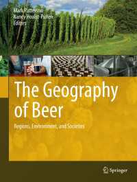 ビールの地理学<br>The Geography of Beer : Regions, Environment, and Societies