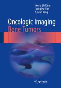 Oncologic Imaging: Bone Tumors〈1st ed. 2017〉