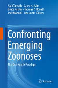 Confronting Emerging Zoonoses : The One Health Paradigm