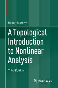 非線形解析への位相幾何学的入門（第３版）<br>A Topological Introduction to Nonlinear Analysis〈3rd ed. 2014〉（3）