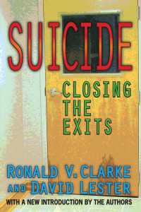 Suicide : Closing the Exits