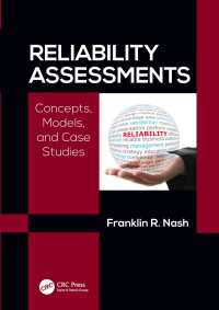 信頼性評価<br>Reliability Assessments : Concepts, Models, and Case Studies