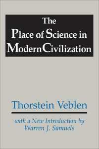 The Place of Science in Modern Civilization
