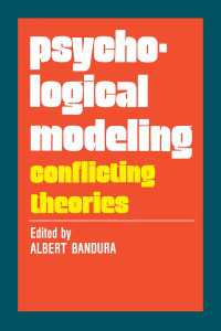 Psychological Modeling : Conflicting Theories