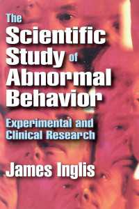 The Scientific Study of Abnormal Behavior : Experimental and Clinical Research