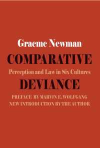 逸脱の比較：６つの文化における認識と法<br>Comparative Deviance : Perception and Law in Six Cultures