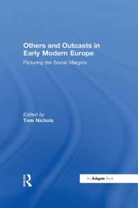 近代初期ヨーロッパにおける他者とマイノリティの視覚表象<br>Others and Outcasts in Early Modern Europe : Picturing the Social Margins