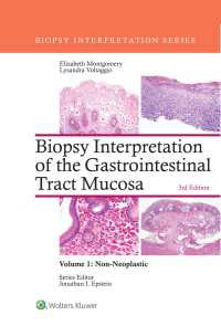 Biopsy Interpretation of the Gastrointestinal Tract Mucosa: Volume 1: Non-Neoplastic（3）