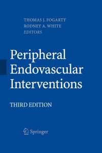 Peripheral Endovascular Interventions〈Third Edition 2010〉（3）
