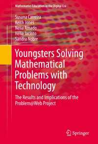 Youngsters Solving Mathematical Problems with Technology〈1st ed. 2016〉 : The Results and Implications of the Problem@Web Project