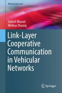 Link-Layer Cooperative Communication in Vehicular Networks〈1st ed. 2018〉