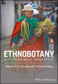 植物性化学物質から見た民族植物学<br>Ethnobotany : A Phytochemical Perspective
