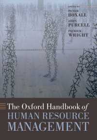 オックスフォード人的資源管理ハンドブック<br>The Oxford Handbook of Human Resource Management