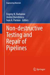 Non-destructive Testing and Repair of Pipelines〈1st ed. 2018〉