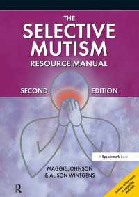 The Selective Mutism Resource Manual : 2nd Edition（2）